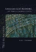 bokomslag Amarna's Leatherwork. Part I