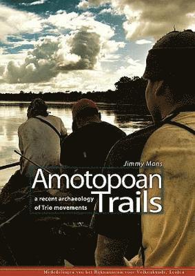 bokomslag Amotopoan Trails