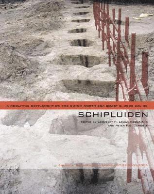 L. P. Louwe Kooijmans, Peter F. B. Jongste, L P Louwe Kooijmans, Peter F B Jongste - Schipluiden, Häftad