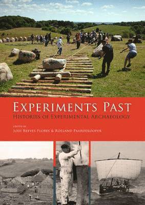 Jodi Reeves Flores, Roeland Paardekooper - Experiments Past, Häftad