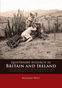 bokomslag Quaternary Research in Britain and Ireland'