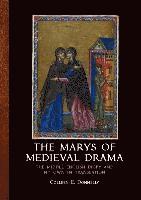 bokomslag The Marys of Medieval Drama