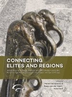 bokomslag Connecting Elites and Regions