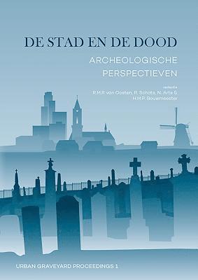 Roos Van Oosten, Rachel Schats, Nico Arts, Jeroen Bouwmeester, Roos van Oosten - De stad en de dood, Häftad