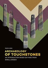 bokomslag Archaeology of Touchstones