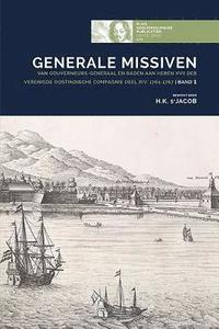 bokomslag Generale Missiven van Gouverneurs-Generaal en Raden aan Heren XVII der Verenigde Oostindische Compagnie Deel xiv: 1761-1767Band 1