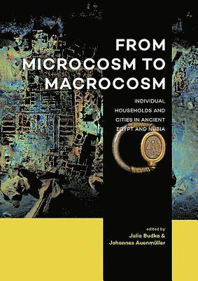 Julia Budka, Johannes Auenmüller, Julia Budka, Johannes Auenmüller - From Microcosm to Macrocosm, Häftad