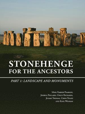 Stonehenge for the Ancestors 1