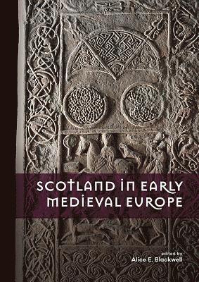 Scotland in Early Medieval Europe 1