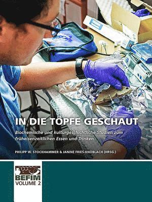 Philipp W Stockhammer, Janine Fries-Knoblach - In die Töpfe geschaut, Häftad