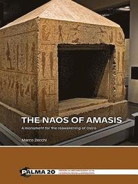 bokomslag The Naos of Amasis