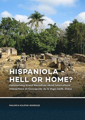 bokomslag Hispaniola - Hell or Home?