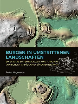 Burgen in umstrittenen Landschaften 1