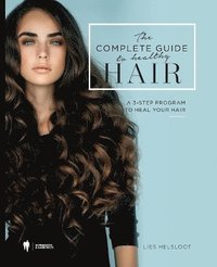 bokomslag complete guide to healthy hair