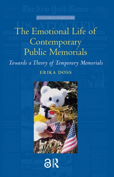 Erika Doss - Emotional Life of Contemporary Public Memorials, Häftad