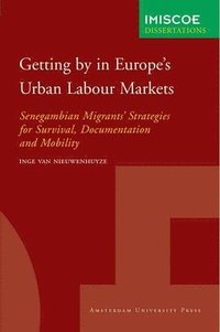 bokomslag Getting by in Europe's Urban Labour Markets
