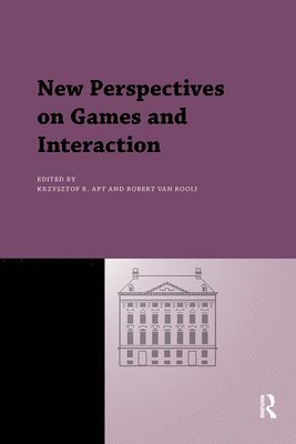 Krzysztof Apt, Robert van Rooij, van Rooij, Krzysztof Apt, Krzysztof Van Rooij - New Perspectives on Games and Interaction, Häftad