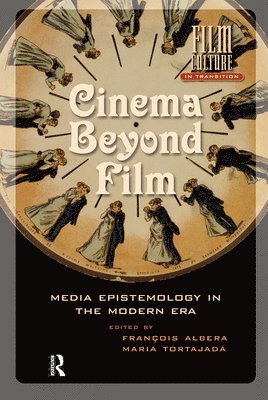 Maria Tortajada, François Albera, Francois van den Albera, François Van Den Albera - Cinema Beyond Film, Häftad