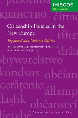 bokomslag Citizenship Policies in the New Europe