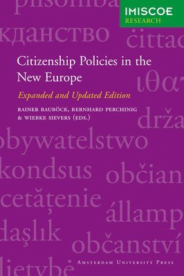 Citizenship Policies in the New Europe 1