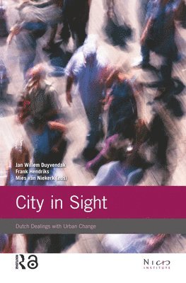 Jan Willem Duyvendak, Mies van Niekerk, Frank Hendriks - City in Sight, Häftad