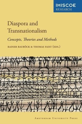Rainer Bauböck - Diaspora and Transnationalism: Concepts, Theories and Methods, Häftad