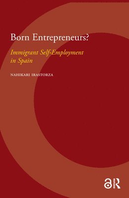 Nahikari Irastorza - Born Entrepreneurs?, Häftad