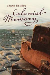 bokomslag Colonial Memory