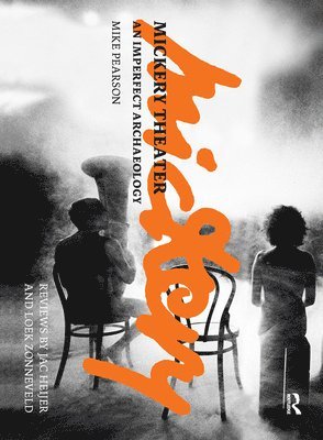 Mike Pearson - Mickery Theater, Häftad