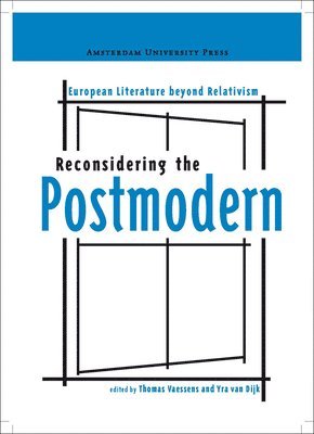 Thomas Vaessens, Yra Dijk, Yra van Dijk, Yra Van Dijk - Reconsidering the Postmodern, Häftad