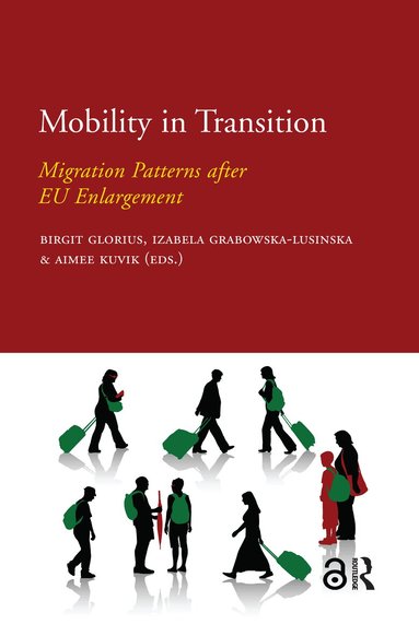 Izabela Grabowska-Lusinska, Aimee Kuvik, Birgit Glorius - Mobility in Transition, Häftad