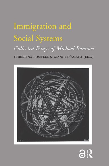 Gianni D'Amato, Christina Boswell - Immigration and Social Systems, Häftad