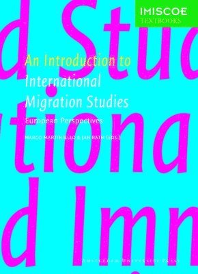 An Introduction to International Migration Studies 1