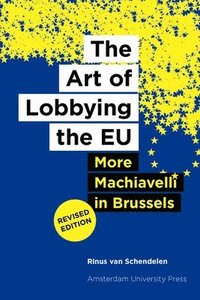 bokomslag The Art of Lobbying the EU