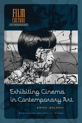 Exhibiting Cinema in Contemporary Art 1