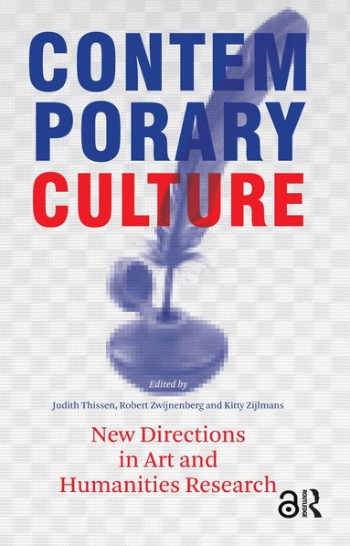 Robert Zwijnenberg, Kitty Zijlmans, Judith Thissen - Contemporary Culture, Häftad