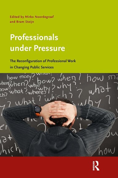 Mirko Noordegraaf, Bram Steijn - Professionals under Pressure, Häftad