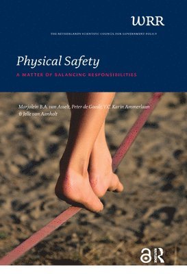 Marjolein Van Asselt, de Goede, Karin Ammerlaan, Jelle van Aanholt - Physical Safety, Häftad
