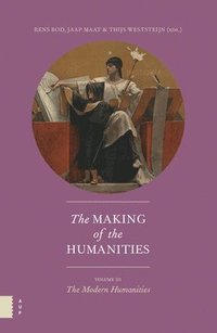 bokomslag The Making of the Humanities, Volume III
