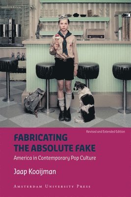 bokomslag Fabricating the Absolute Fake - Revised Edition