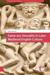 bokomslag Same-sex Sexuality in Later Medieval English Culture