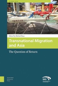 bokomslag Transnational Migration and Asia
