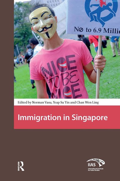 N. Vasu, Vasu, Wen Ling Chan, Su Yin Yeap - Immigration in Singapore, Inbunden