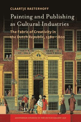 bokomslag Painting and Publishing as Cultural Industries