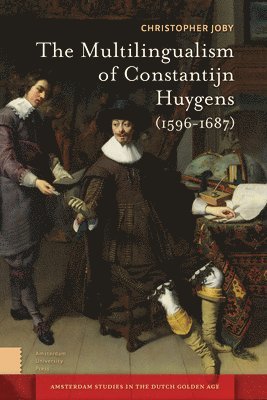 bokomslag Multilingualism of Constantijn Huygens (1596-1687)