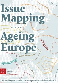 bokomslag Issue Mapping for an Ageing Europe