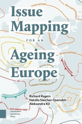 bokomslag Issue Mapping for an Ageing Europe