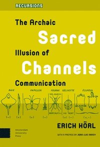 bokomslag Sacred Channels