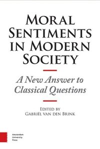 bokomslag Moral Sentiments in Modern Society