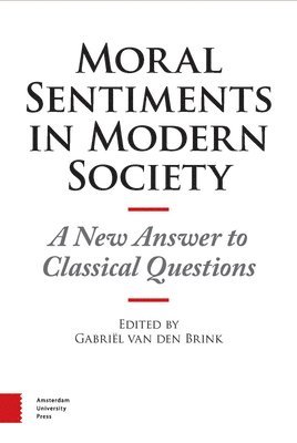 bokomslag Moral Sentiments in Modern Society